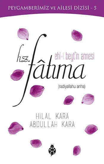 Ehl-i Beytin Annesi Hz. Fatıma