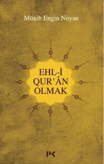 Ehl-i Quran Olmak