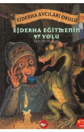 Ejderha Avcıları Okulu 9 Ejderha Eğitmenin 97 Yolu