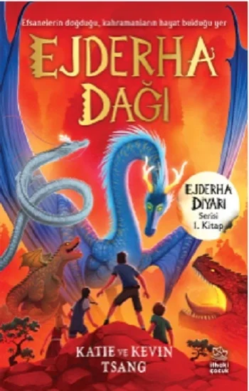 Ejderha Dağı -Ejderha Diyarı Serisi 1. Kitap