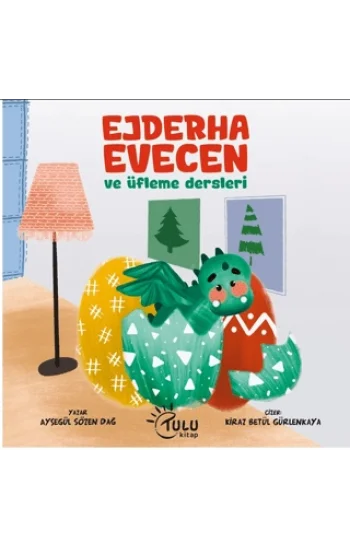 Ejderha Evecen  ve Üfleme dersleri