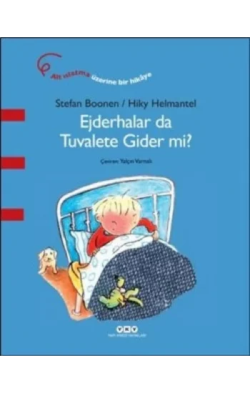 Ejderhalar da Tuvalete Gider mi?