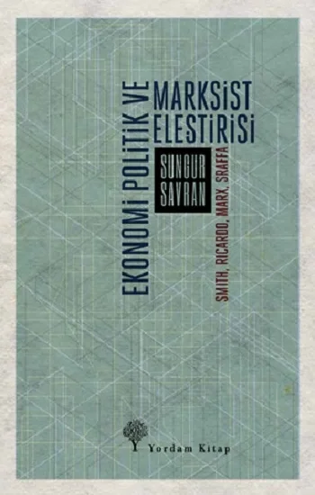 Ekonomi Politik ve Marksist Eleştirisi