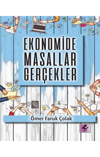 Ekonomide Masallar Gerçekler