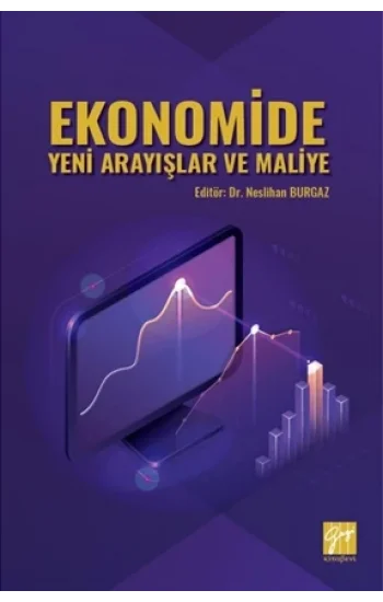 Ekonomide Yeni Arayışlar ve Maliye