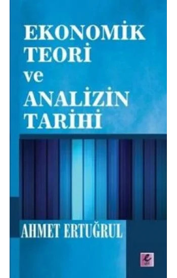 Ekonomik Teori ve Analizin Tarihi