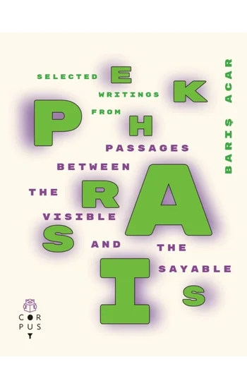 Ekphrasis - Passages Between The Visible and Sayable
