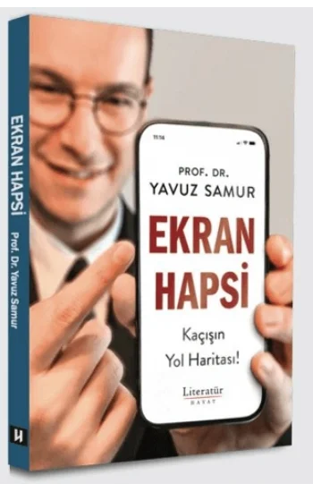 Ekran Hapsi, Kaçışın Yol Haritası!