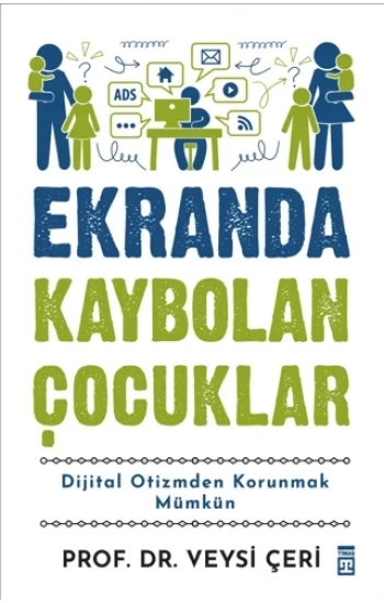 Ekranda Kaybolan Çocuklar