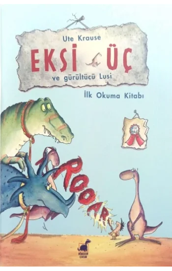 Eksi Üç Ve Gürültücü Lusi