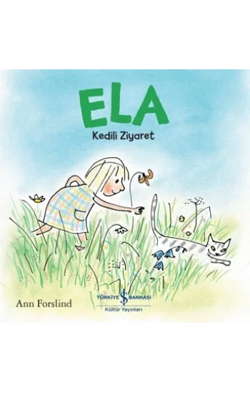 Ela - Kedili Ziyaret