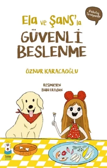 Ela ve Şansla Güvenli Beslenme