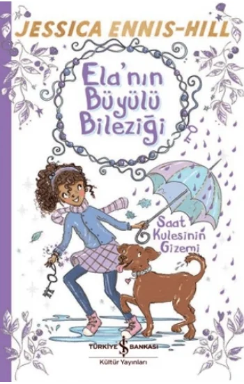 Ela’nın Büyülü Bileziği – Saat Kulesinin Gizemi