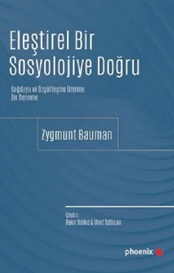 Eleştirel Bir Sosyolojiye Doğru