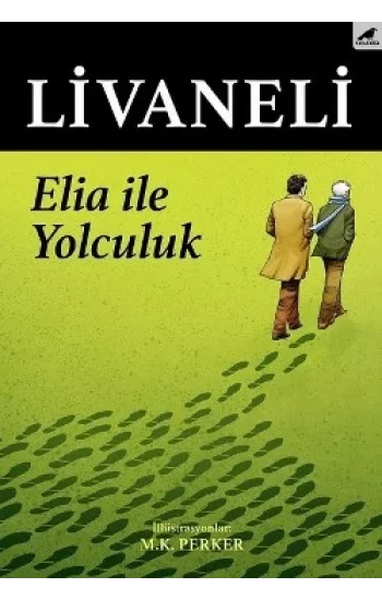 Elia İle Yolculuk