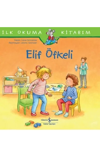 Elif Öfkeli - İlk Okuma Kitabım