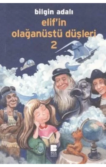 Elifin Olağanüstü Düşleri - 2