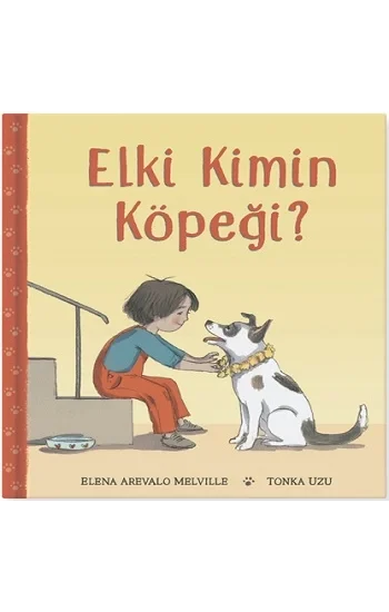 Elki Kimin Köpeği? (Ciltli)