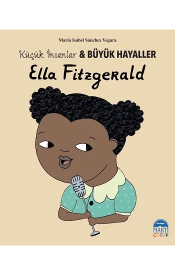 Ella Fitzgerald - Küçük İnsanlar ve Büyük Hayaller