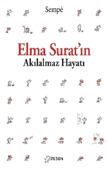 Elma Suratın Akılalmaz Hayatı