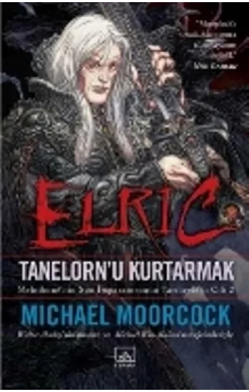 Elric: Tanelornu Kurtarmak
