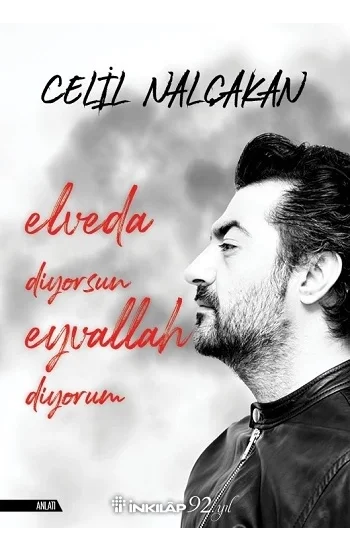 Elveda Diyorsun Eyvallah Diyorum