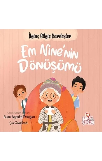 Em Ninenin Dönüşümü