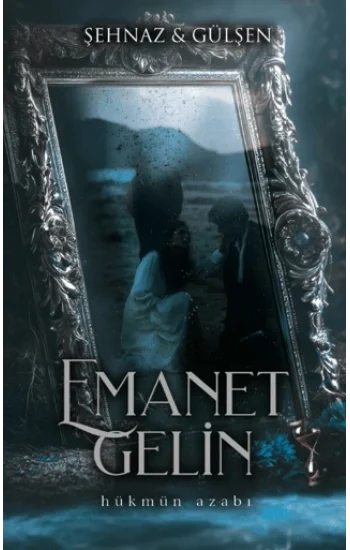 Emanet Gelin - 2 Ciltli