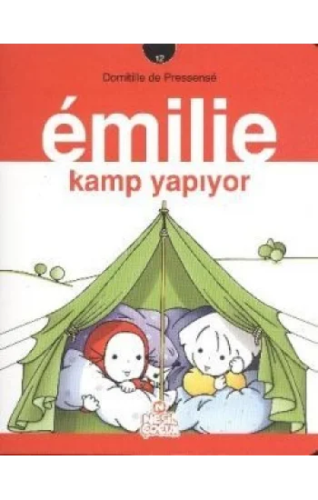 Emilie Kamp Yapıyor