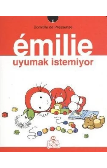 Emilie Uyumak İstemiyor