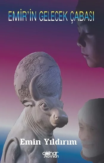 Emirin Gelecek Çabası