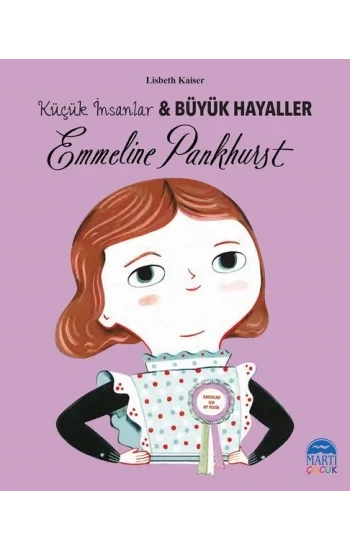 Emmeline Pankhurst - Küçük İnsanlar ve Büyük Hayaller