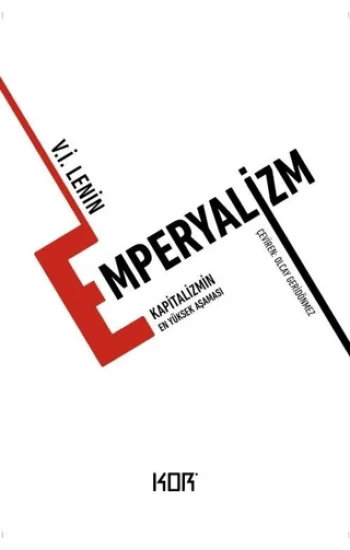 Emperyalizm - Kapitalizmin En Yüksek Aşaması