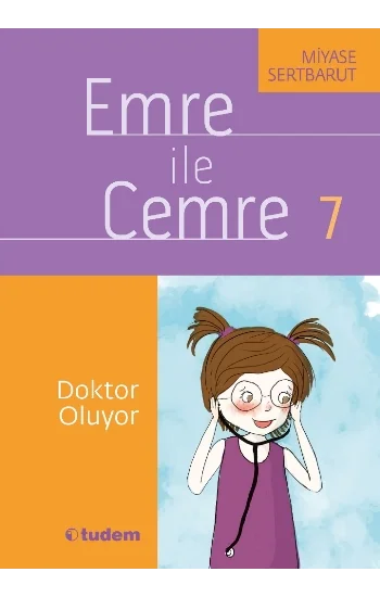 Emre ile Cemre 7 - Doktor Oluyor