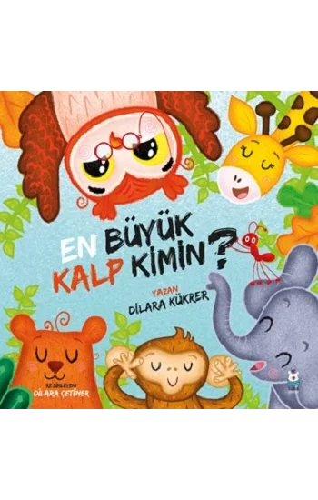 En Büyük Kalp Kimin?
