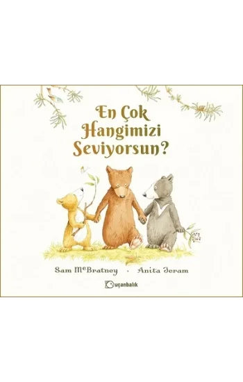 En Çok Hangimizi Seviyorsun? (Ciltli)