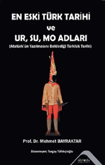 En Eski Türk Tarihi ve Ur, Su, Mo Adları
