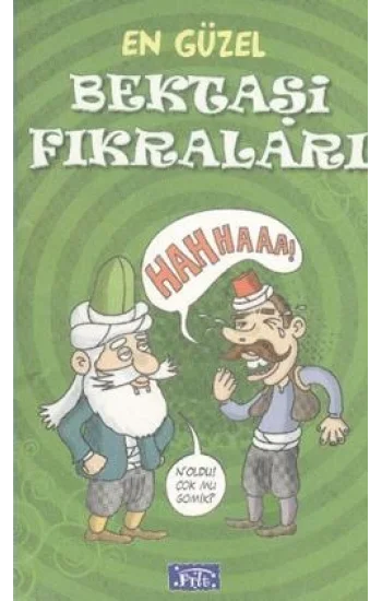 En Güzel Bektaşi Fıkraları