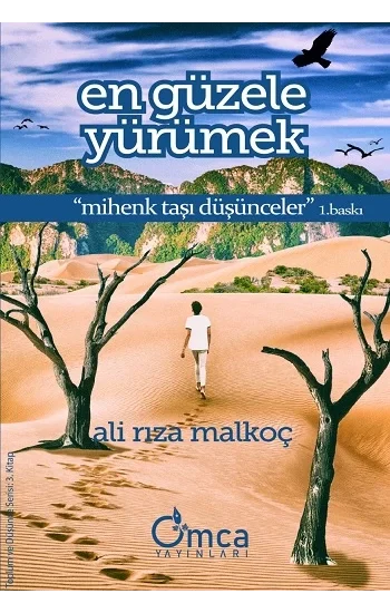 En Güzele Yürümek