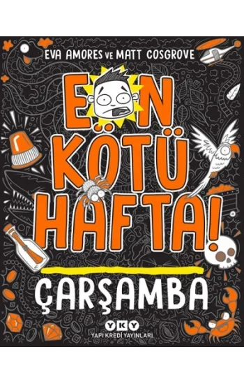 En Kötü Hafta!;Çarşamba