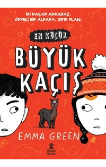 En Küçük Büyük Kaçış (Ciltli)