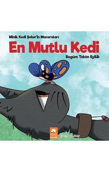 En Mutlu Kedi - Minik Kedi Şekerin Maceraları