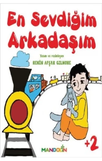 En Sevdiğim Arkadaşım