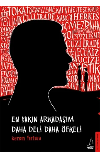 En Yakın Arkadaşım Daha Deli Daha Öfkeli