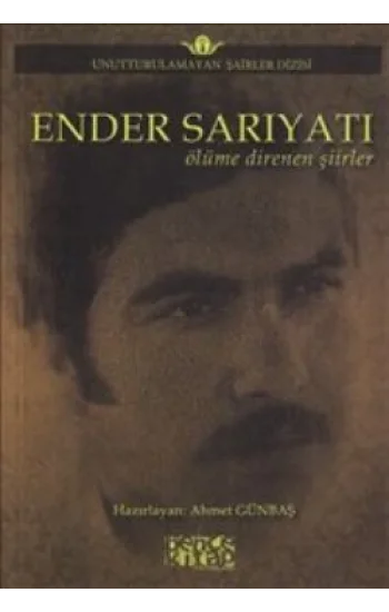 Ender Sarıyatı - Ölüme Direnen Şiirler
