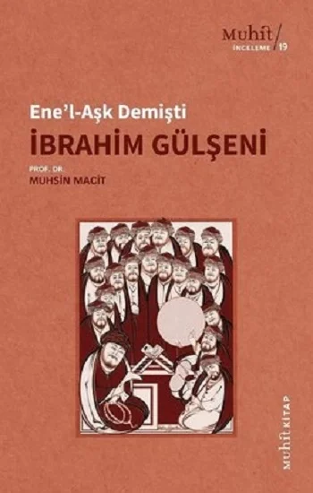 Enel-Aşk Demişti İbrahim Gülşeni