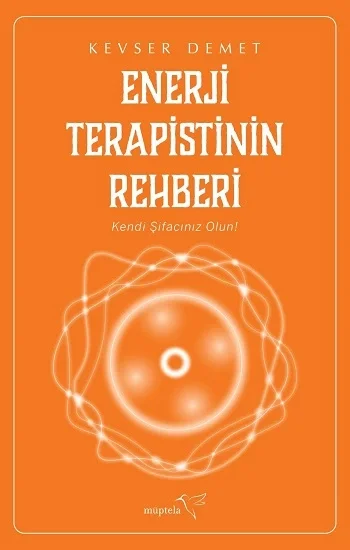 Enerji Terapistinin Rehberi