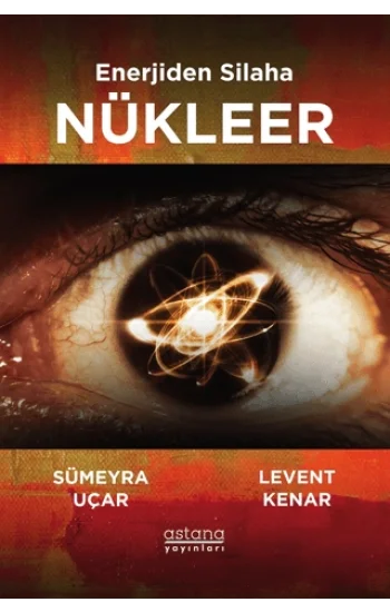 Enerjiden Silaha Nükleer