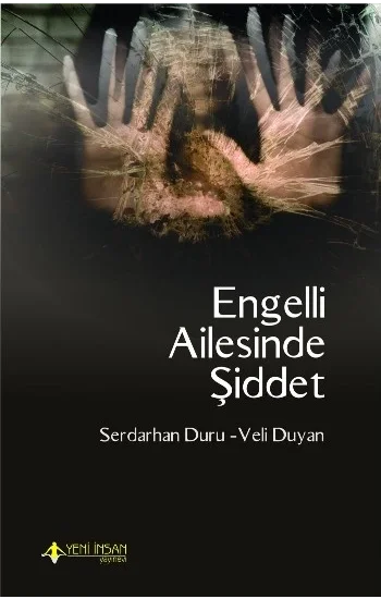 Engelli Ailesinde Şiddet