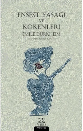 Ensest Yasağı ve Kökenleri